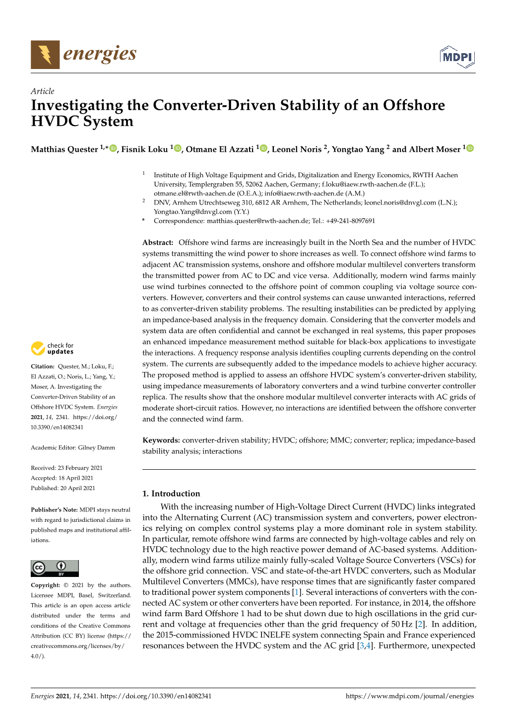 Investigating the Converter-Driven Stability of an Offshore HVDC System