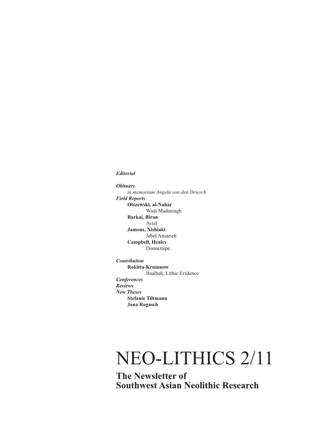 NEO-LITHICS 2/11 the Newsletter of Southwest Asian Neolithic Research Contents