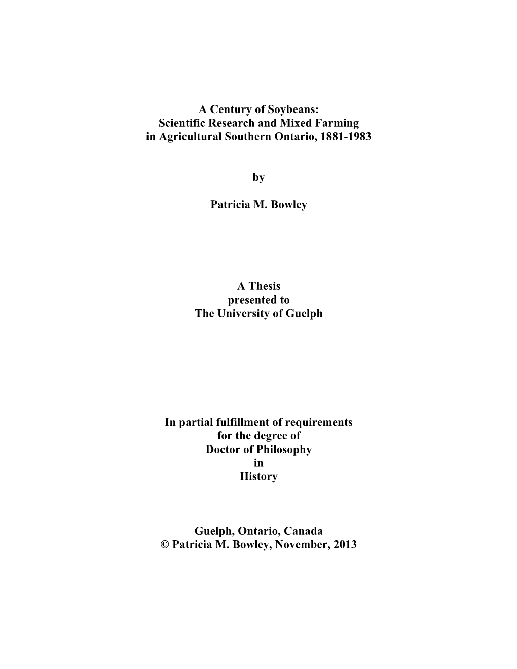 A Century of Soybeans: Scientific Research and Mixed Farming in Agricultural Southern Ontario, 1881-1983