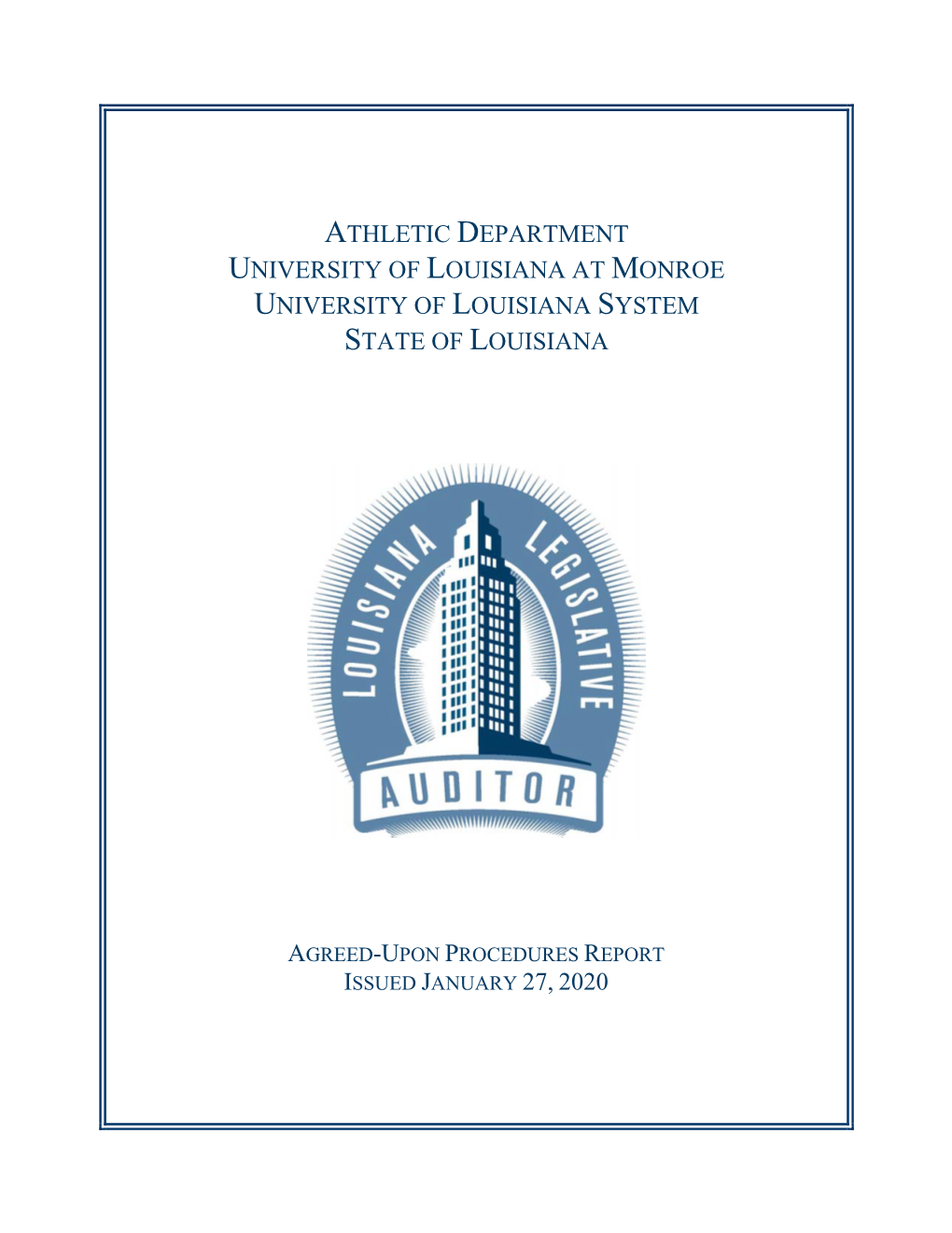 2019. the Audit Report Dated September 17, 2019, Included No Significant Deficiencies on the Outside Organization’S Internal Control