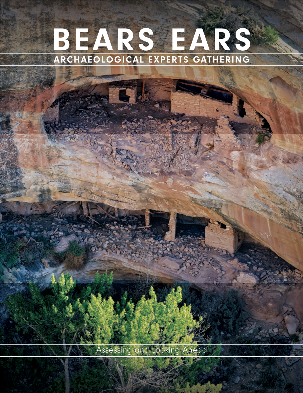 Bears Ears Archaeological Experts Gathering