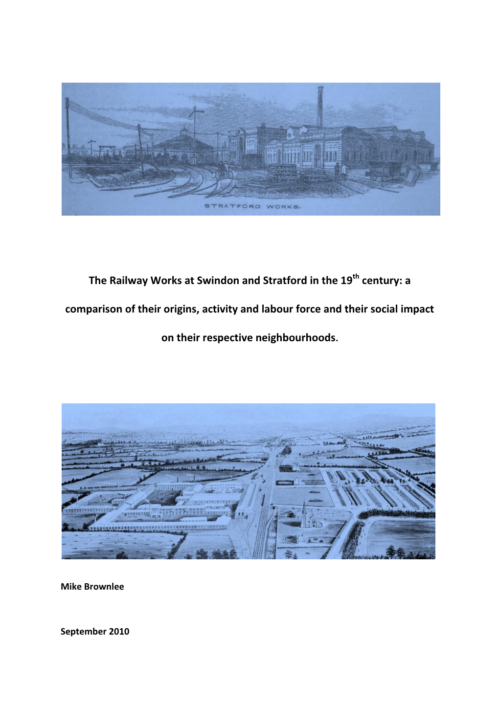 The Railway Works at Swindon and Stratford in the 19 Century