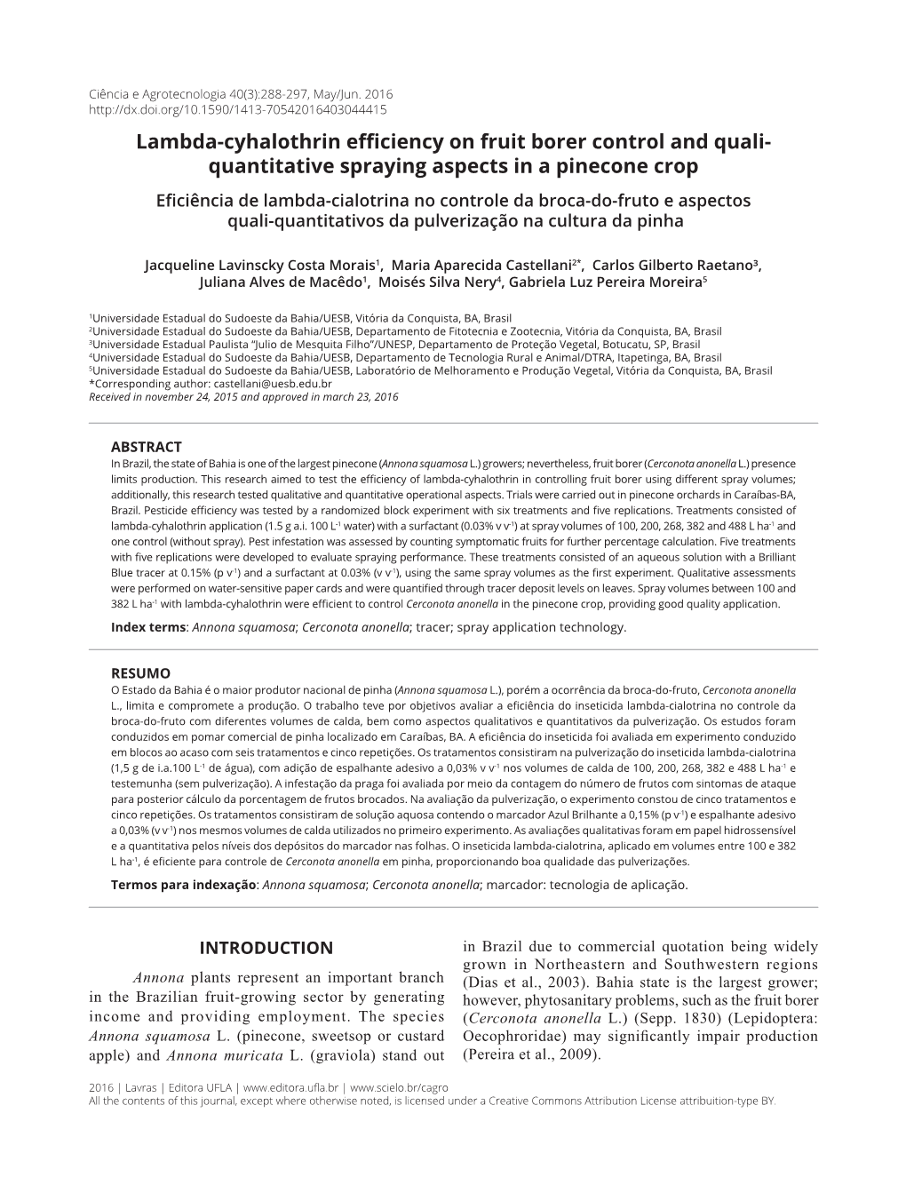 Lambda-Cyhalothrin Efficiency on Fruit Borer Control and Quali