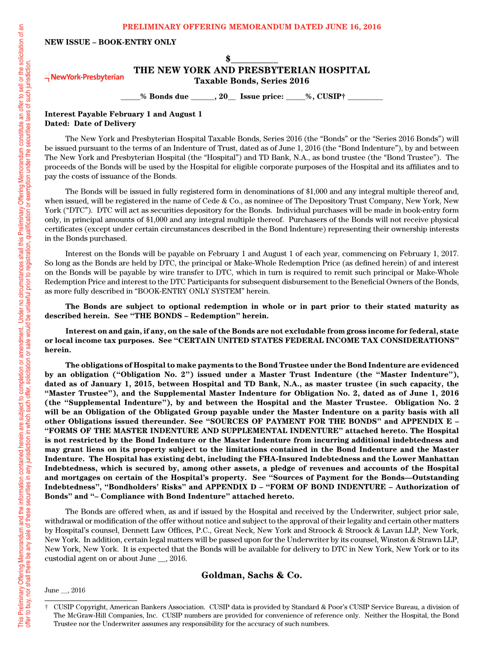 The New York and Presbyterian Hospital and References to “Bonds”, “Securities” Or Notes Mean the Series 2016 Bonds Offered Hereby