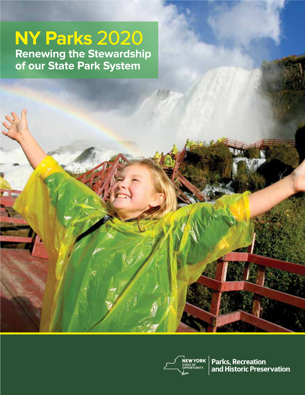 NY Parks 2020: Renewing the Stewardship of Our State Park System