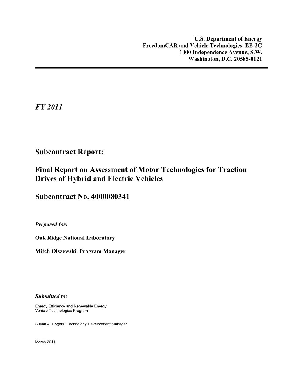Final Report on Assessment of Motor Technologies for Traction Drives of Hybrid and Electric Vehicles