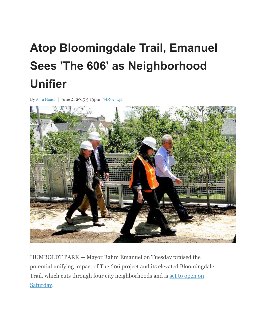 Atop Bloomingdale Trail, Emanuel Sees 'The 606' As Neighborhood Unifier