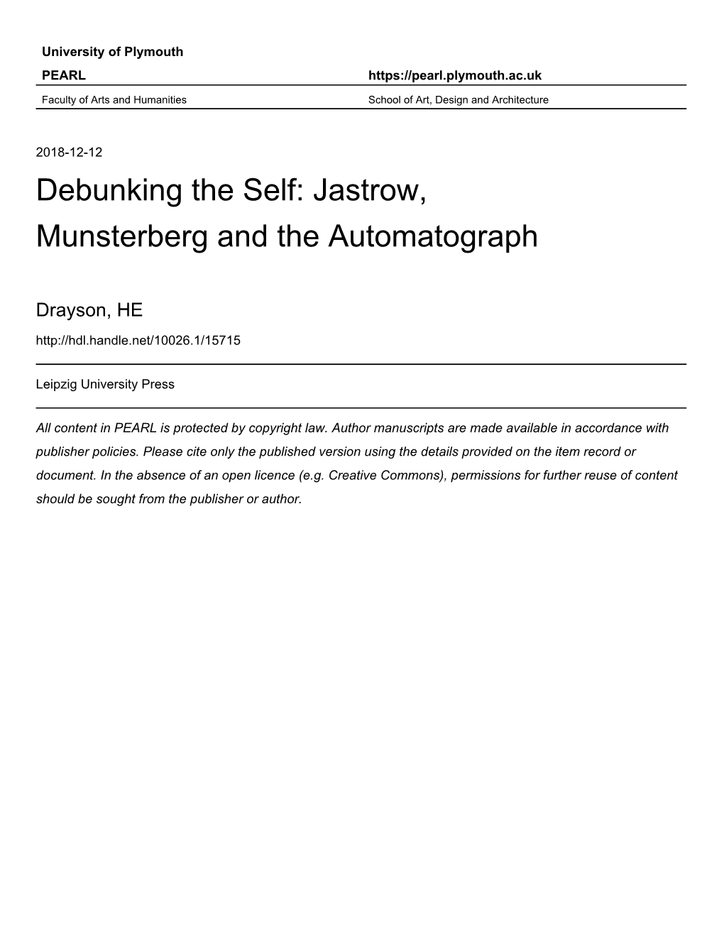 Debunking the Self; Jastrow, Münsterberg and the Automatograph