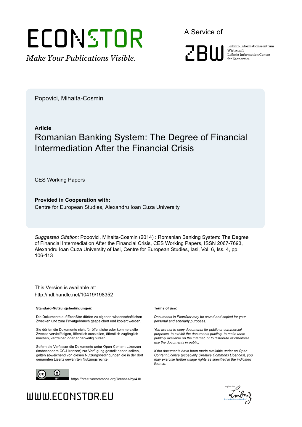 Romanian Banking System: the Degree of Financial Intermediation After the Financial Crisis