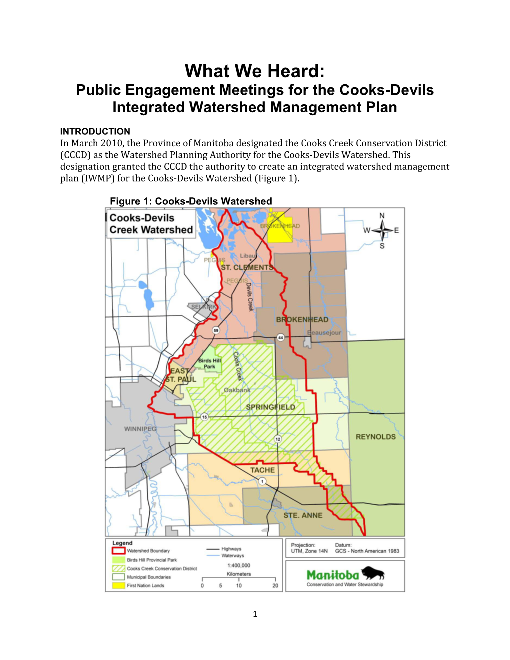 What We Heard: Public Engagement Meetings for the Cooks-Devils Integrated Watershed Management Plan