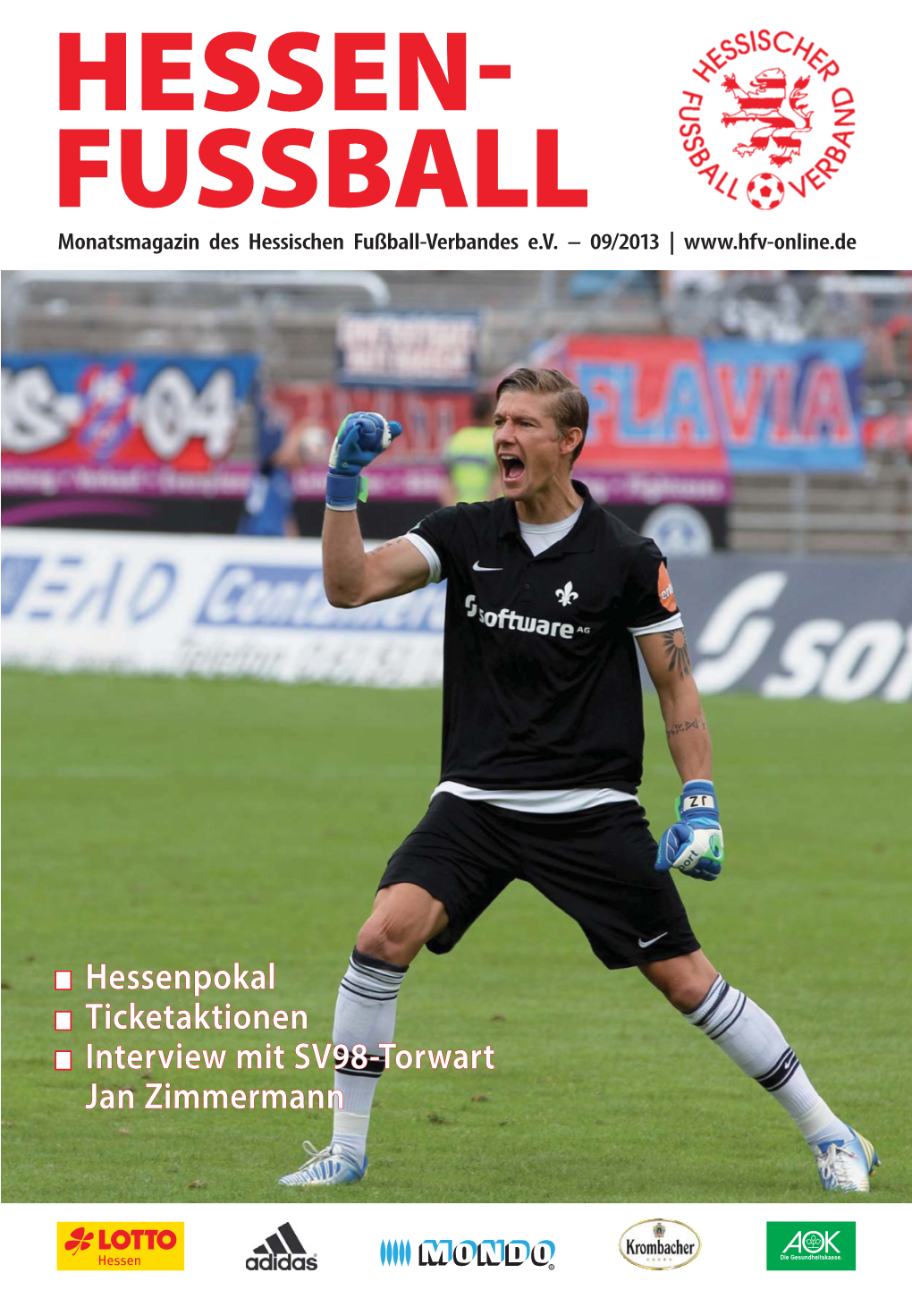 Hessenpokal Ticketaktionen Interview Mit SV98-Torwart Jan Zimmermann 4 Hessenpokal HESSEN-FUSSBALL 09/2013