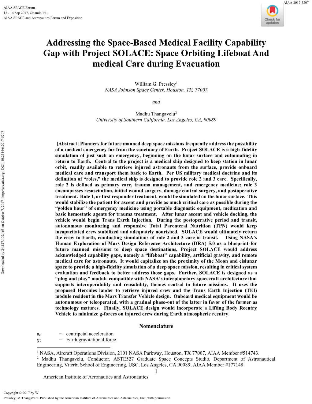 Addressing the Space-Based Medical Facility Capability Gap with Project SOLACE: Space Orbiting Lifeboat and Medical Care During Evacuation