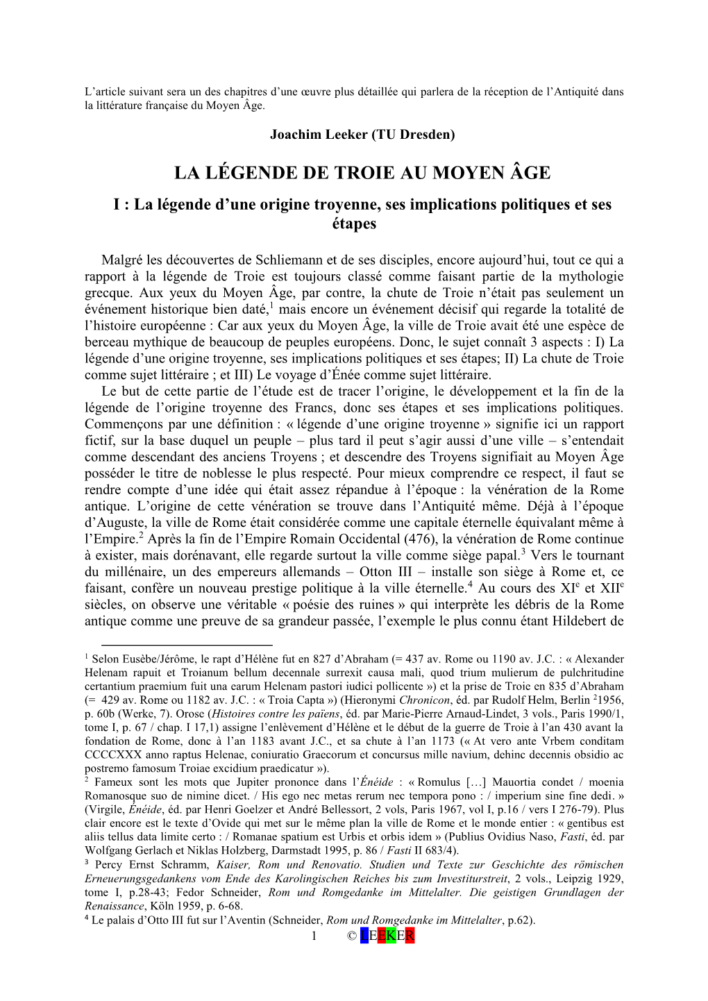 LA LÉGENDE DE TROIE AU MOYEN ÂGE I : La Légende D’Une Origine Troyenne, Ses Implications Politiques Et Ses Étapes