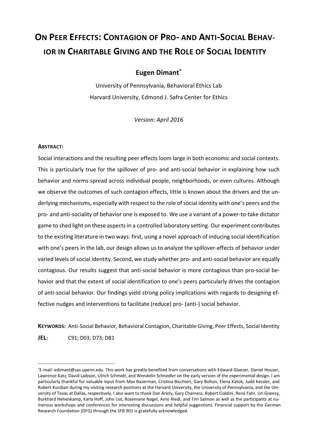 On Peer Effects: Contagion of Pro- and Anti-Social Behav- Ior in Charitable Giving and the Role of Social Identity