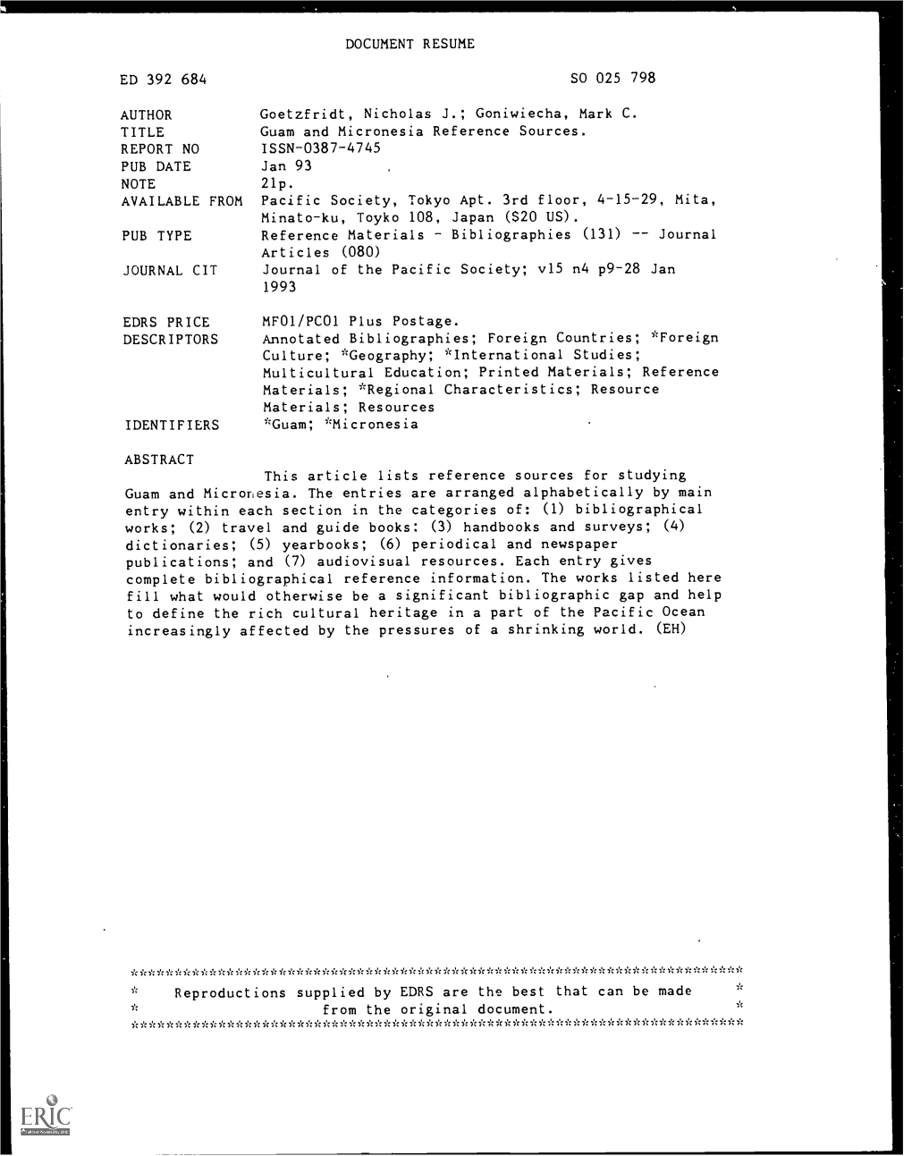 Guam and Micronesia Reference Sources. REPORT NO ISSN-0387-4745 PUB DATE Jan 93 NOTE 21P