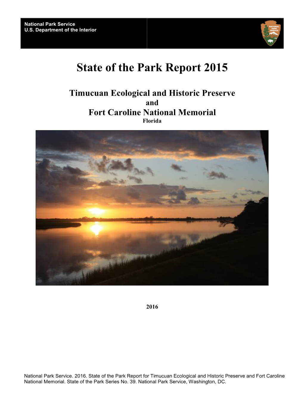 State of the Park Report, Timucuan Ecological and Historic Preserve