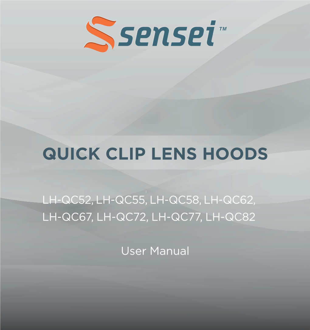 Quick Clip Lens Hoods