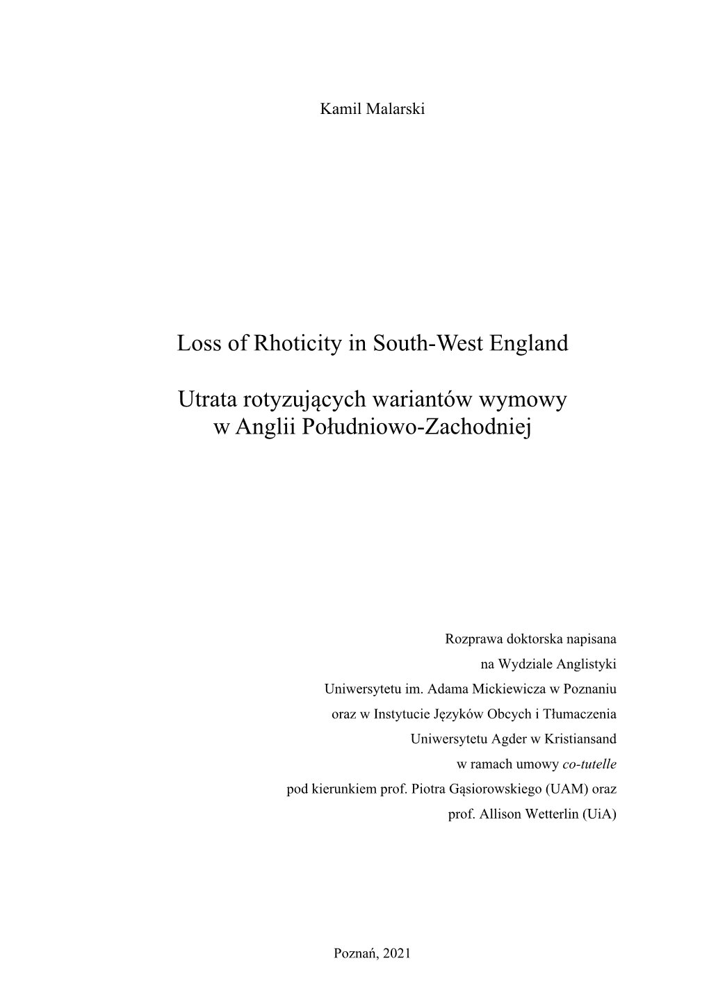 Loss of Rhoticity in South-West England Utrata Rotyzujących