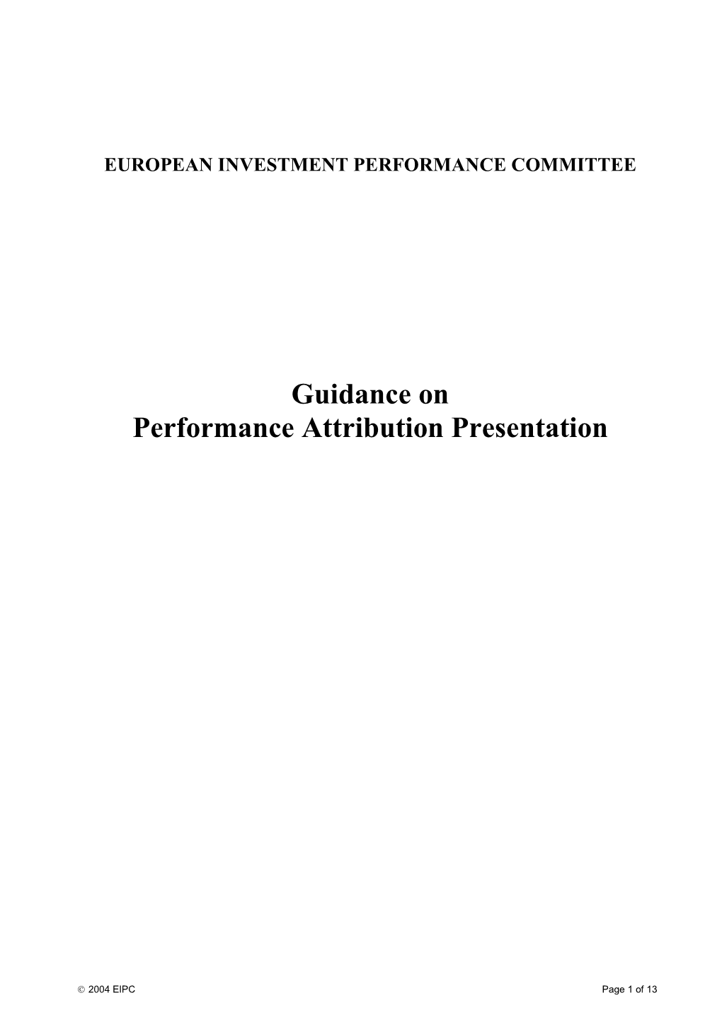 Guidance on Performance Attribution Presentation