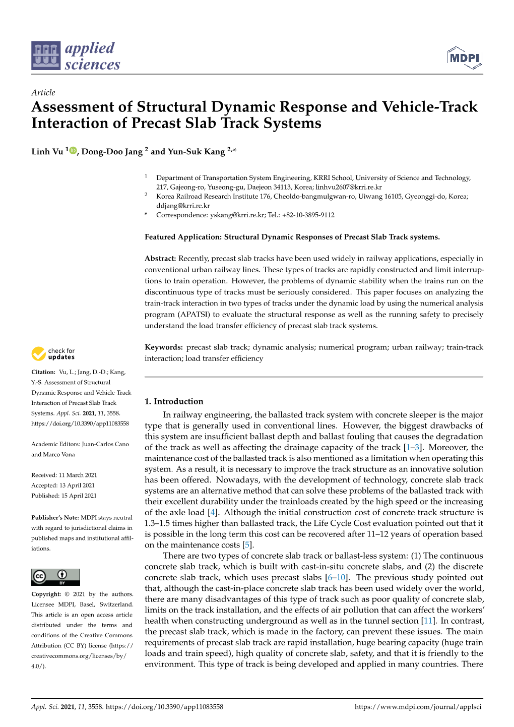Assessment of Structural Dynamic Response and Vehicle-Track Interaction of Precast Slab Track Systems