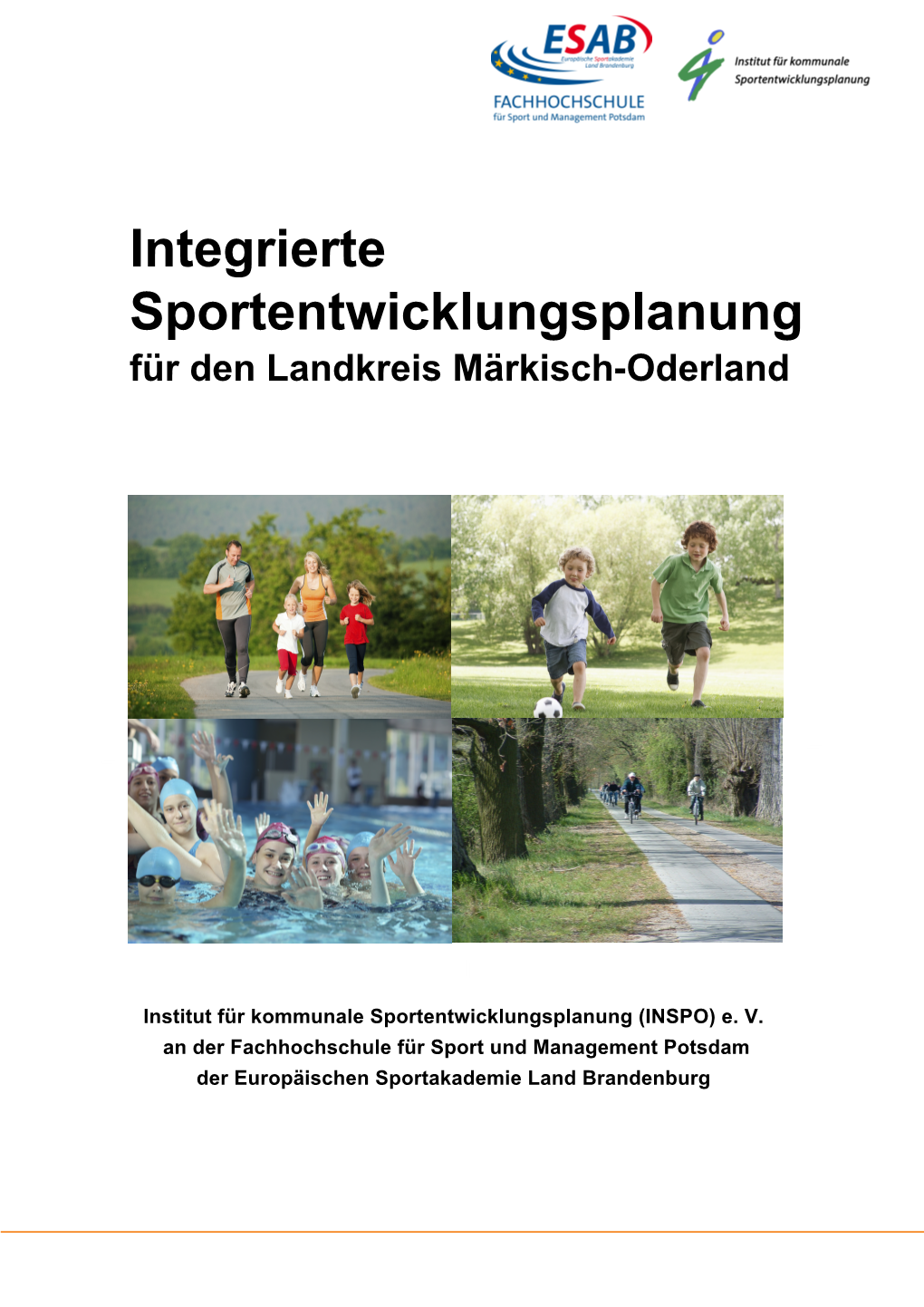 Integrierte Sportentwicklungsplanung Für Den Landkreis Märkisch-Oderland