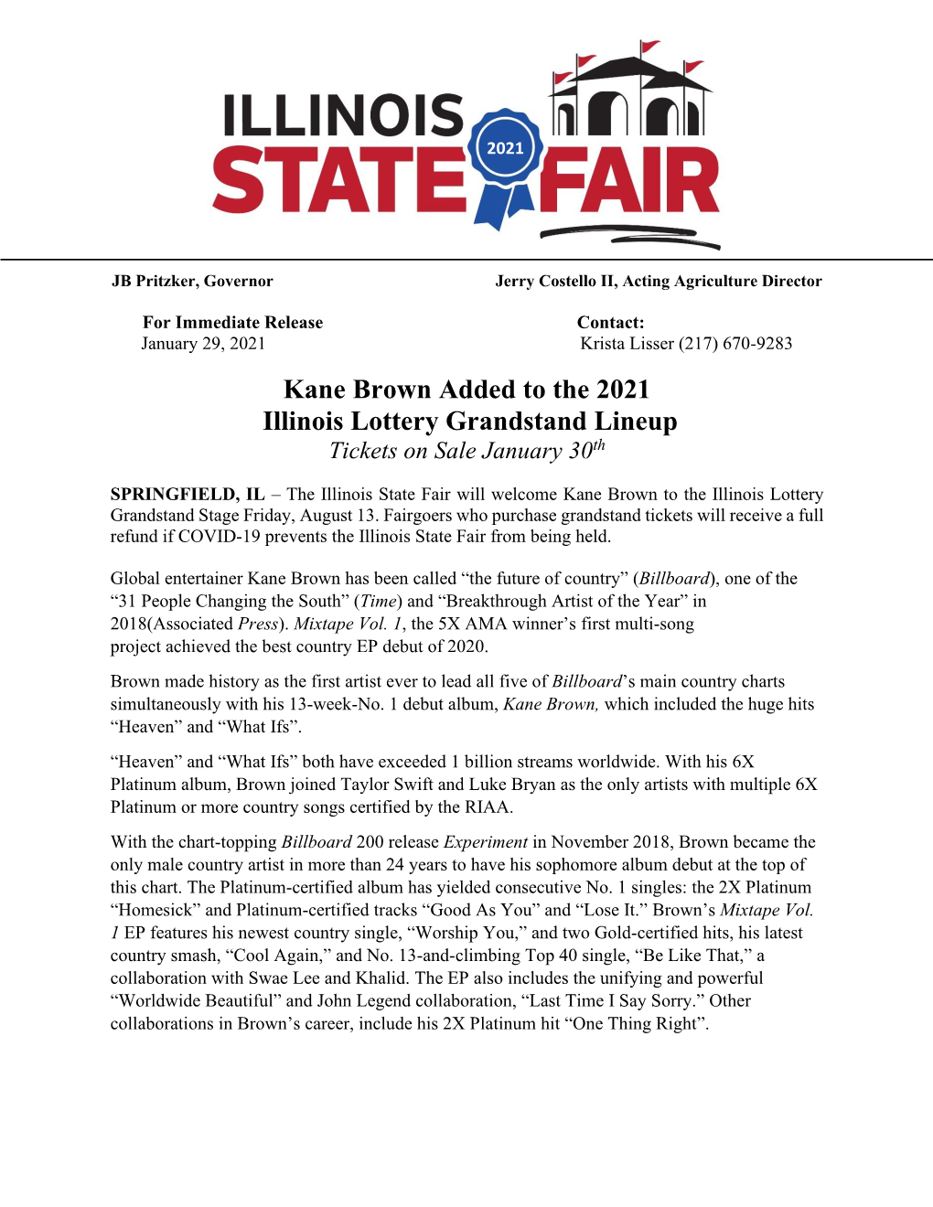 Kane Brown Added to the 2021 Illinois Lottery Grandstand Lineup Tickets on Sale January 30Th