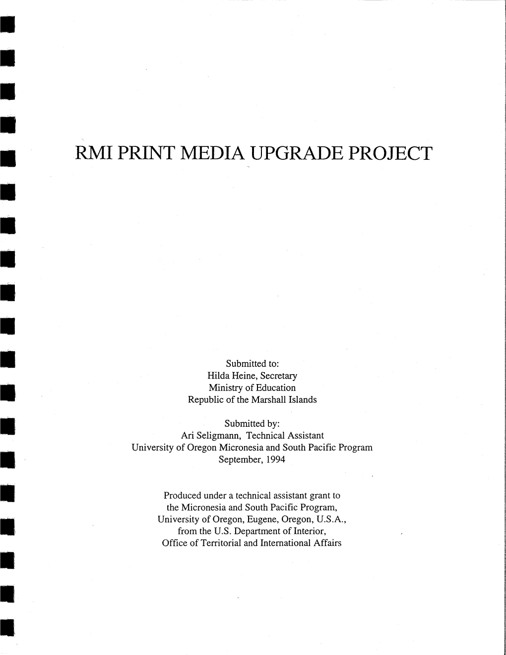 Rmi Print Media Upgrade Project