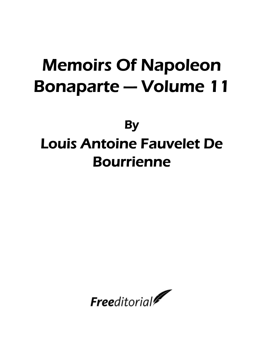 Memoirs of Napoleon Bonaparte — Volume 11