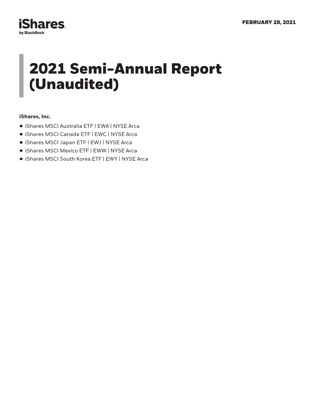 2021 Semi-Annual Report (Unaudited) Ishares, Inc