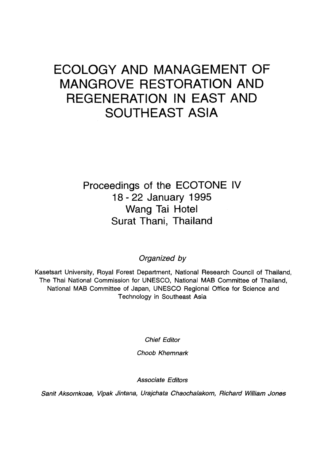 Ecology and Management of Mangrove Restoration and Regeneration in East and Southeast Asia