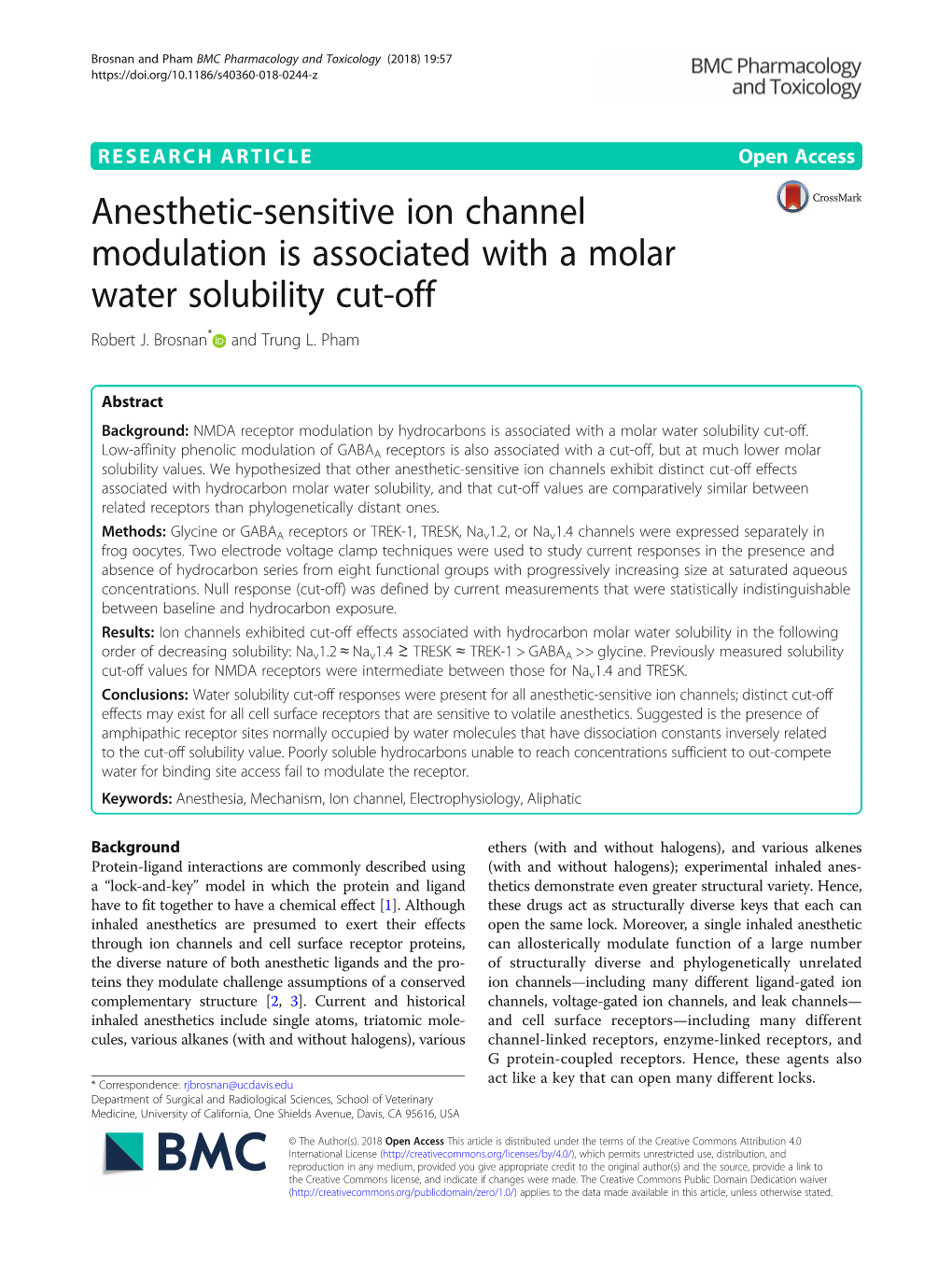 Anesthetic-Sensitive Ion Channel Modulation Is Associated with a Molar Water Solubility Cut-Off Robert J