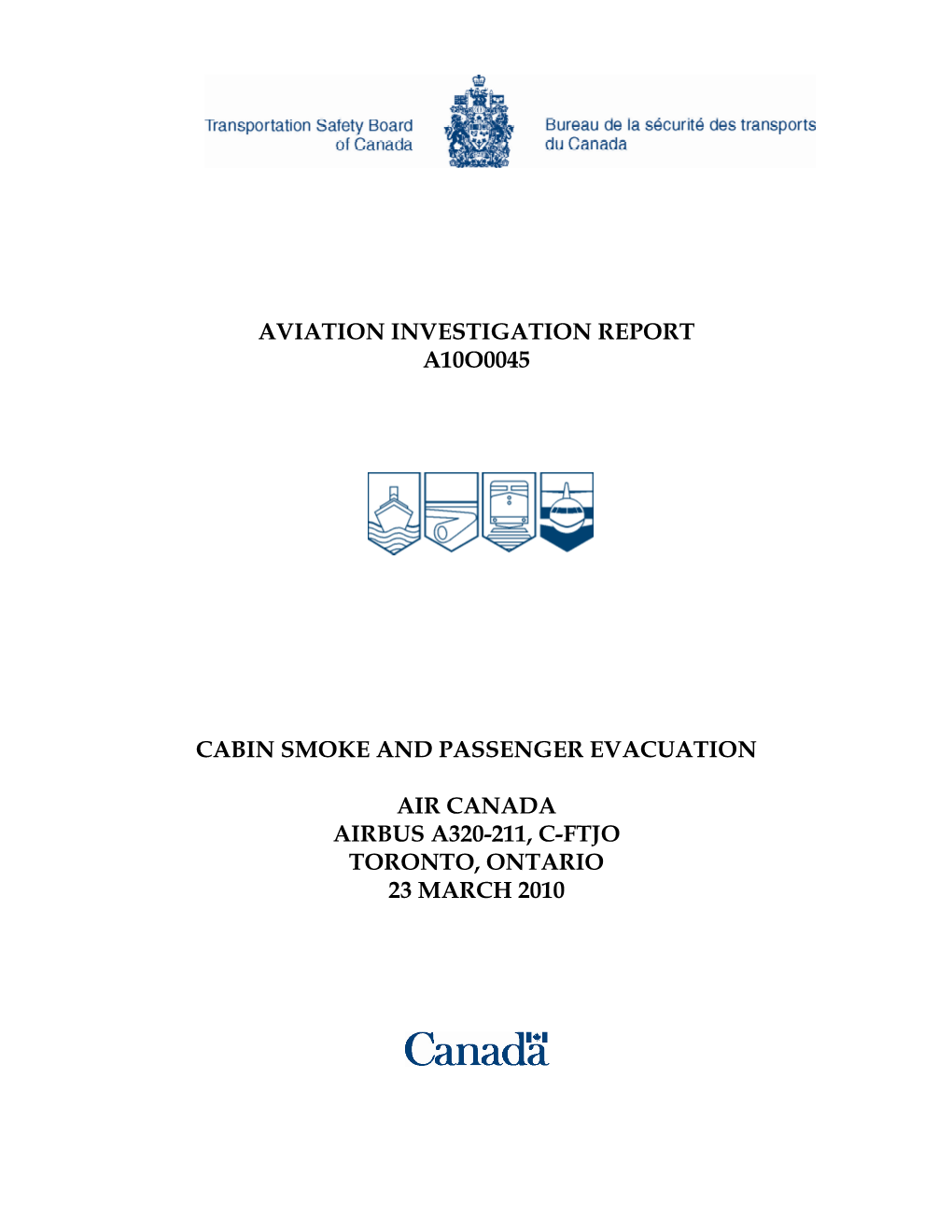 Aviation Investigation Report A10o0045 Cabin Smoke And