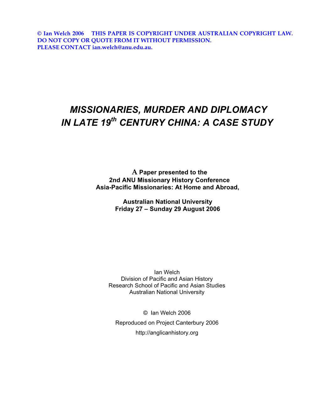 MISSIONARIES, MURDER and DIPLOMACY in LATE 19Th CENTURY CHINA: a CASE STUDY