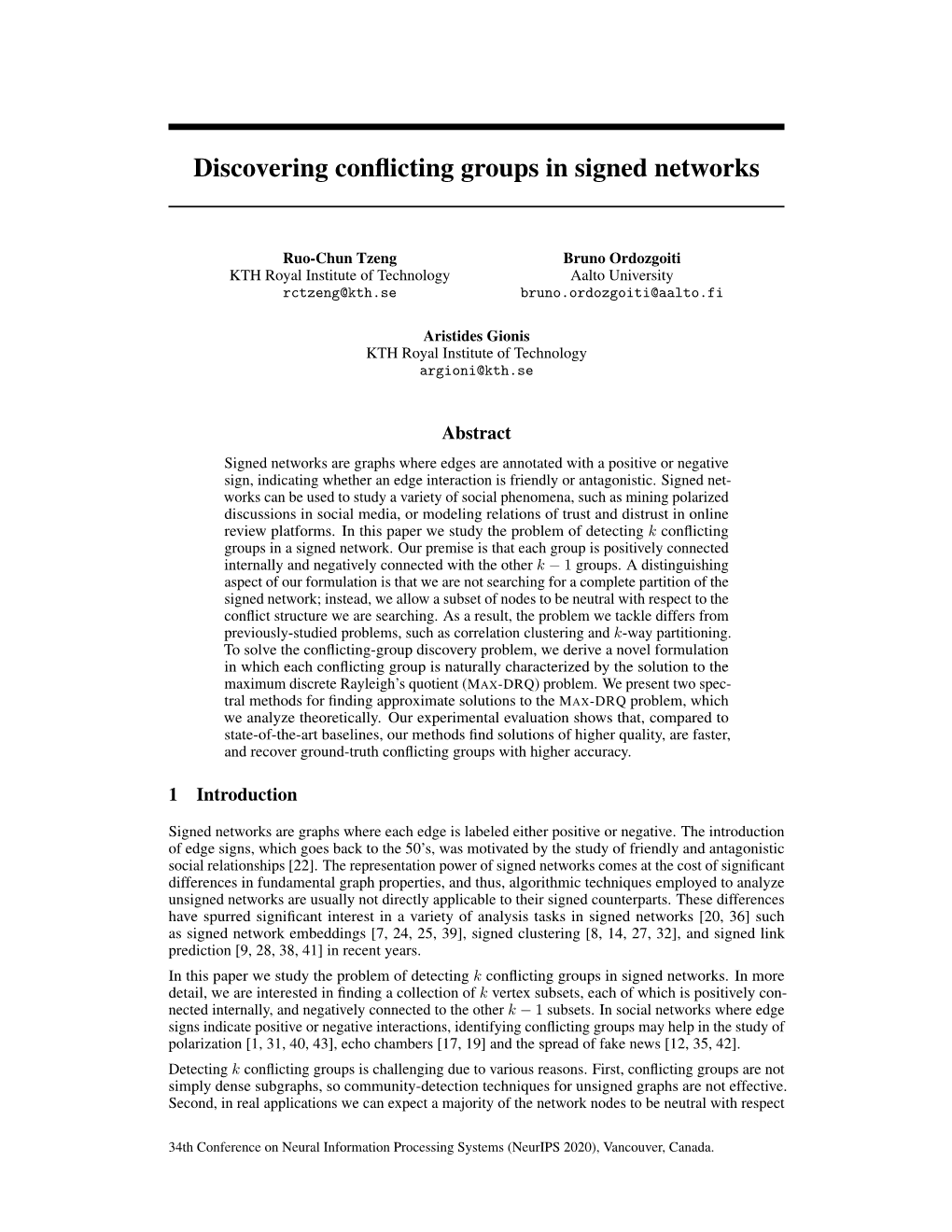 Discovering Conflicting Groups in Signed Networks