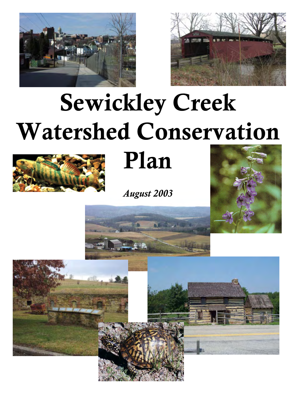 Sewickley Creek Watershed Conservation Plan