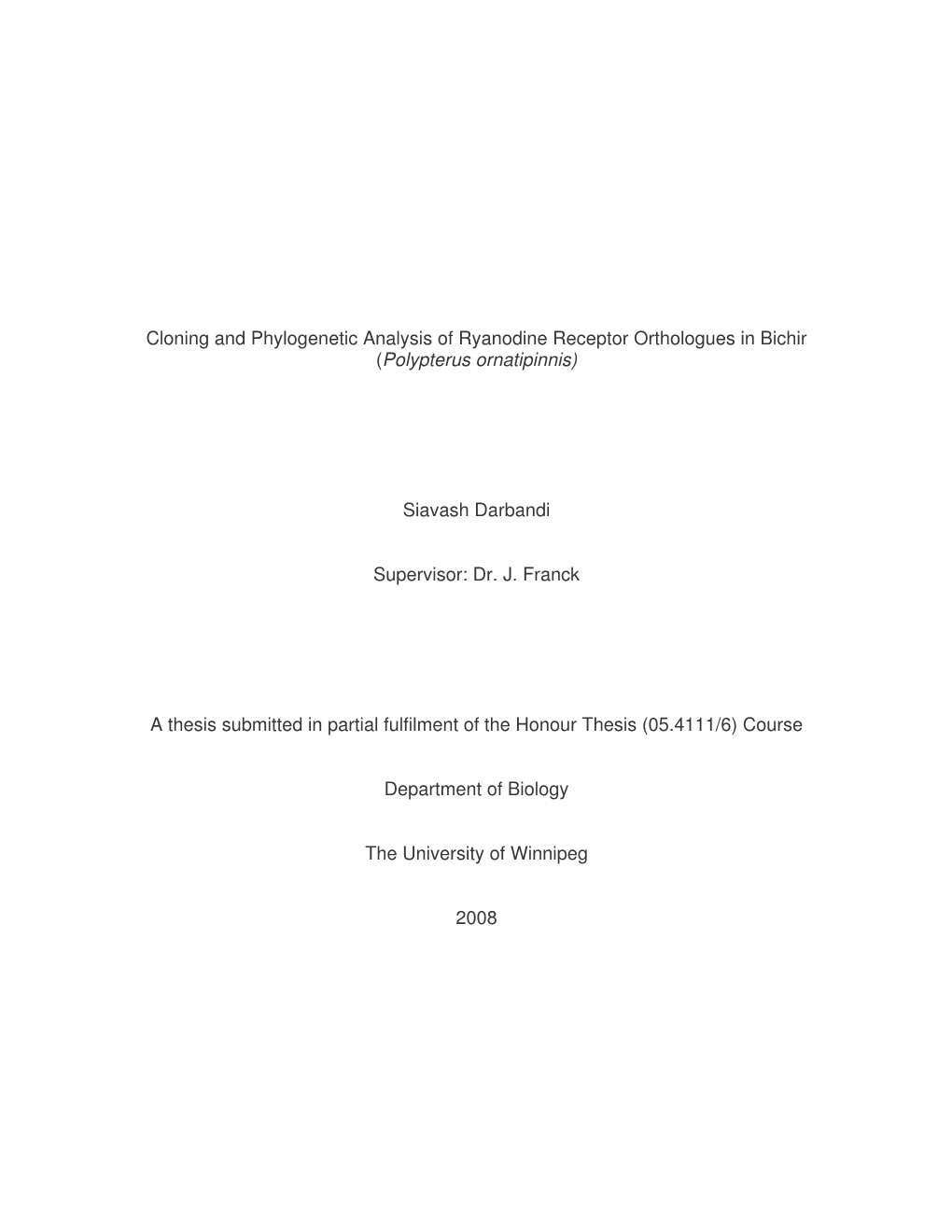 Cloning and Phylogenetic Analysis of Ryanodine Receptor Orthologues in Bichir (Polypterus Ornatipinnis)