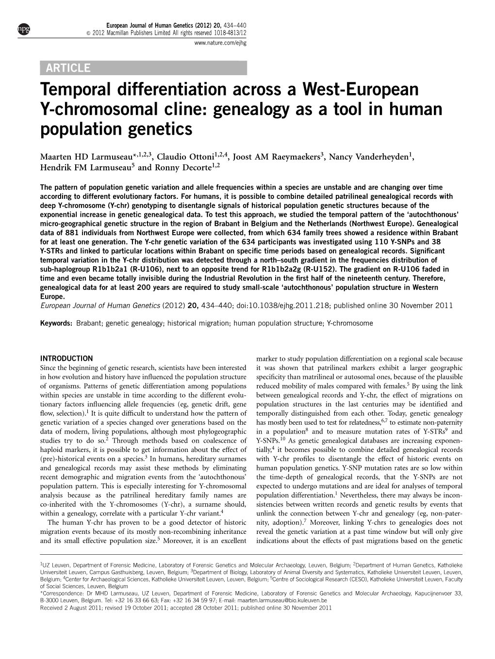 Temporal Differentiation Across a West-European Y-Chromosomal Cline: Genealogy As a Tool in Human Population Genetics