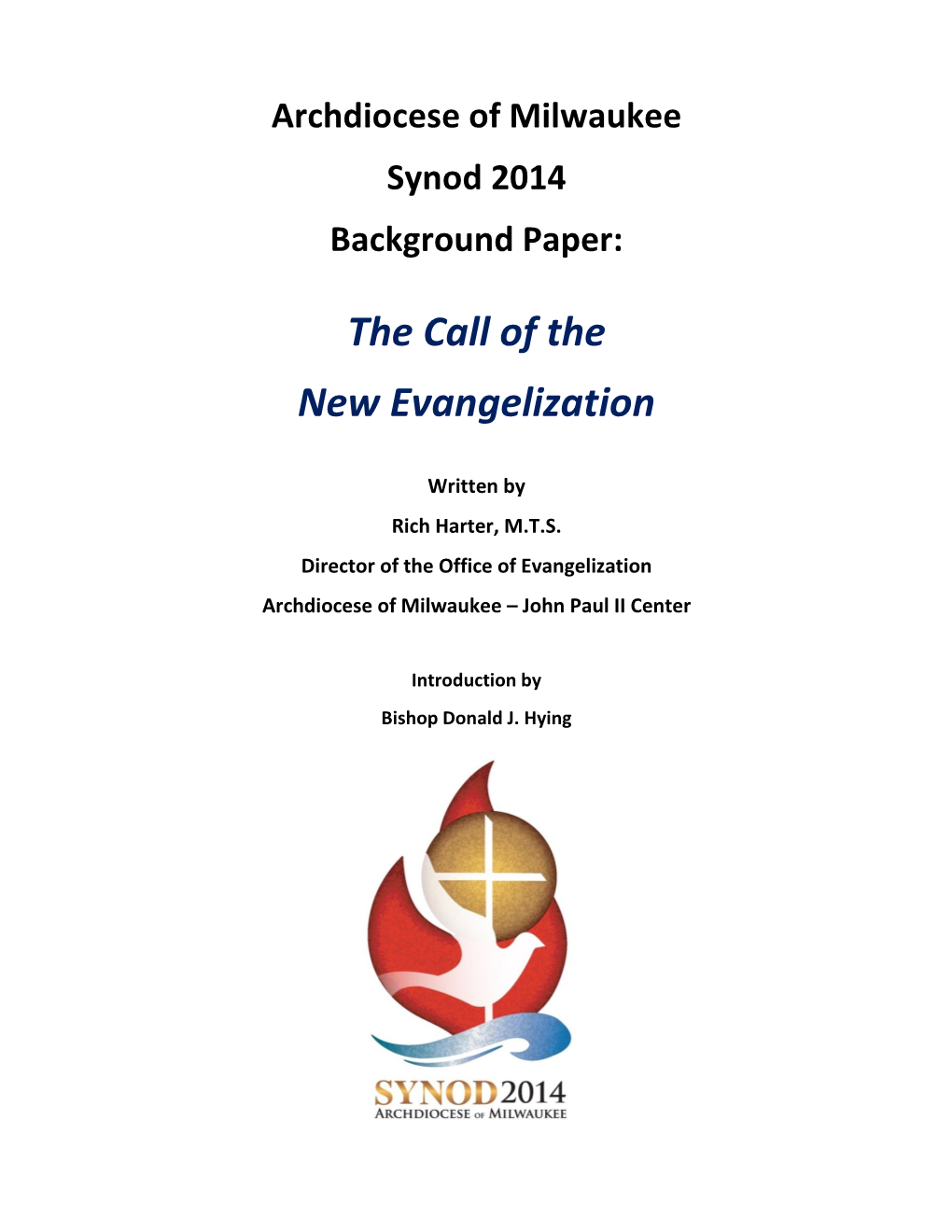 The Call of the New Evangelization