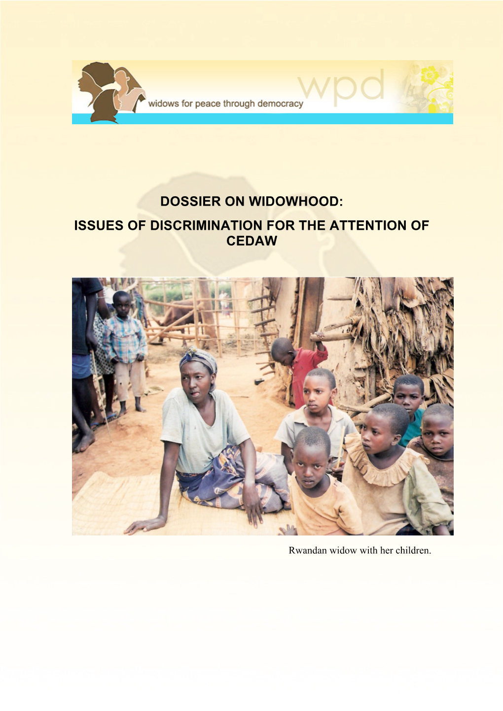 Dossier on Widowhood: Issues of Discrimination for the Attention of Cedaw