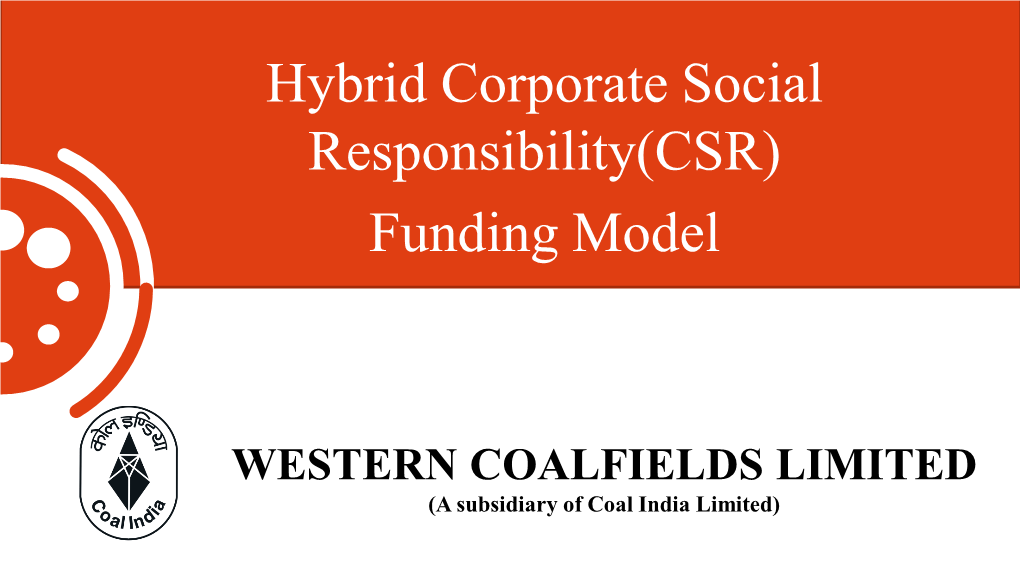 Hybrid Corporate Social Responsibility(CSR) Funding Model