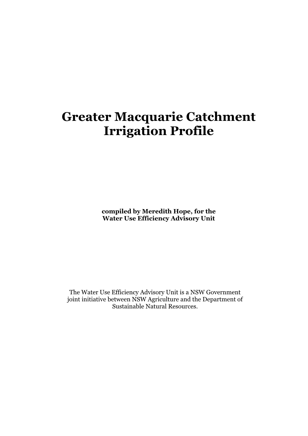 Greater Macquarie Catchment Irrigation Profile