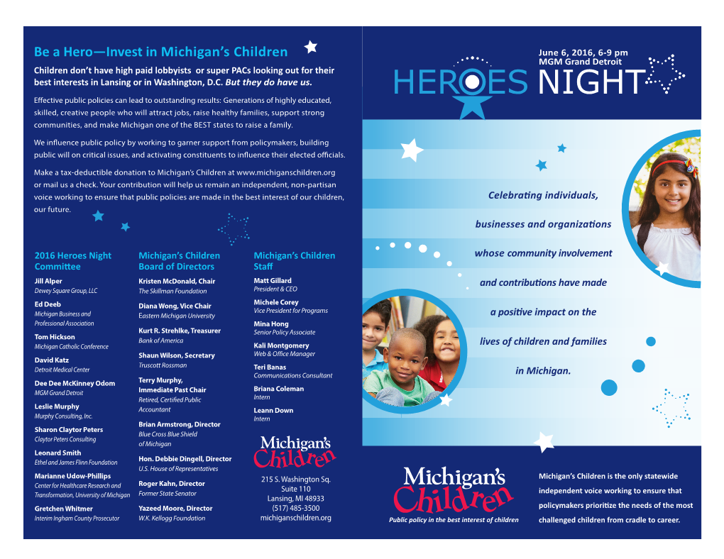 Be a Hero—Invest in Michigan's Children