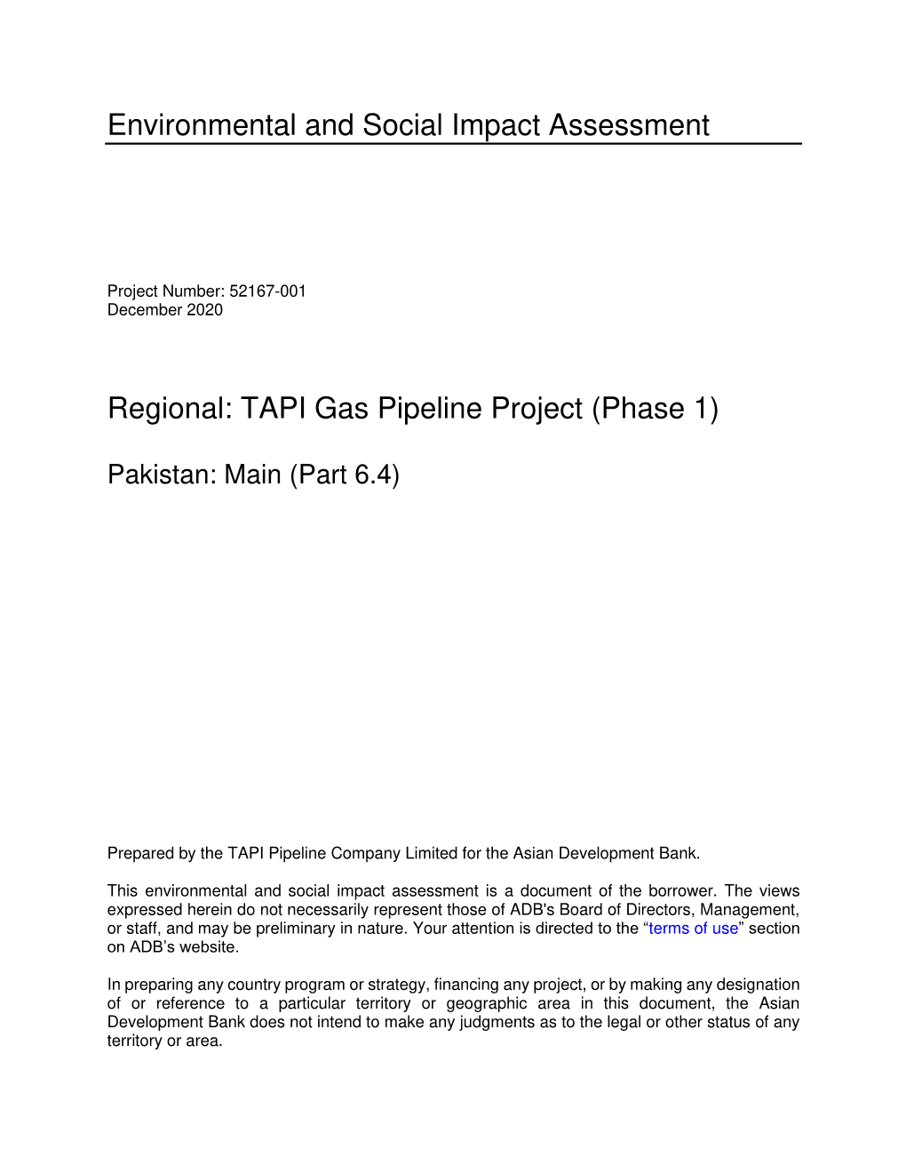 52167-001: Turkmenistan-Afghanistan-Pakistan-India (TAPI) Gas Pipeline Project (Phase 1)