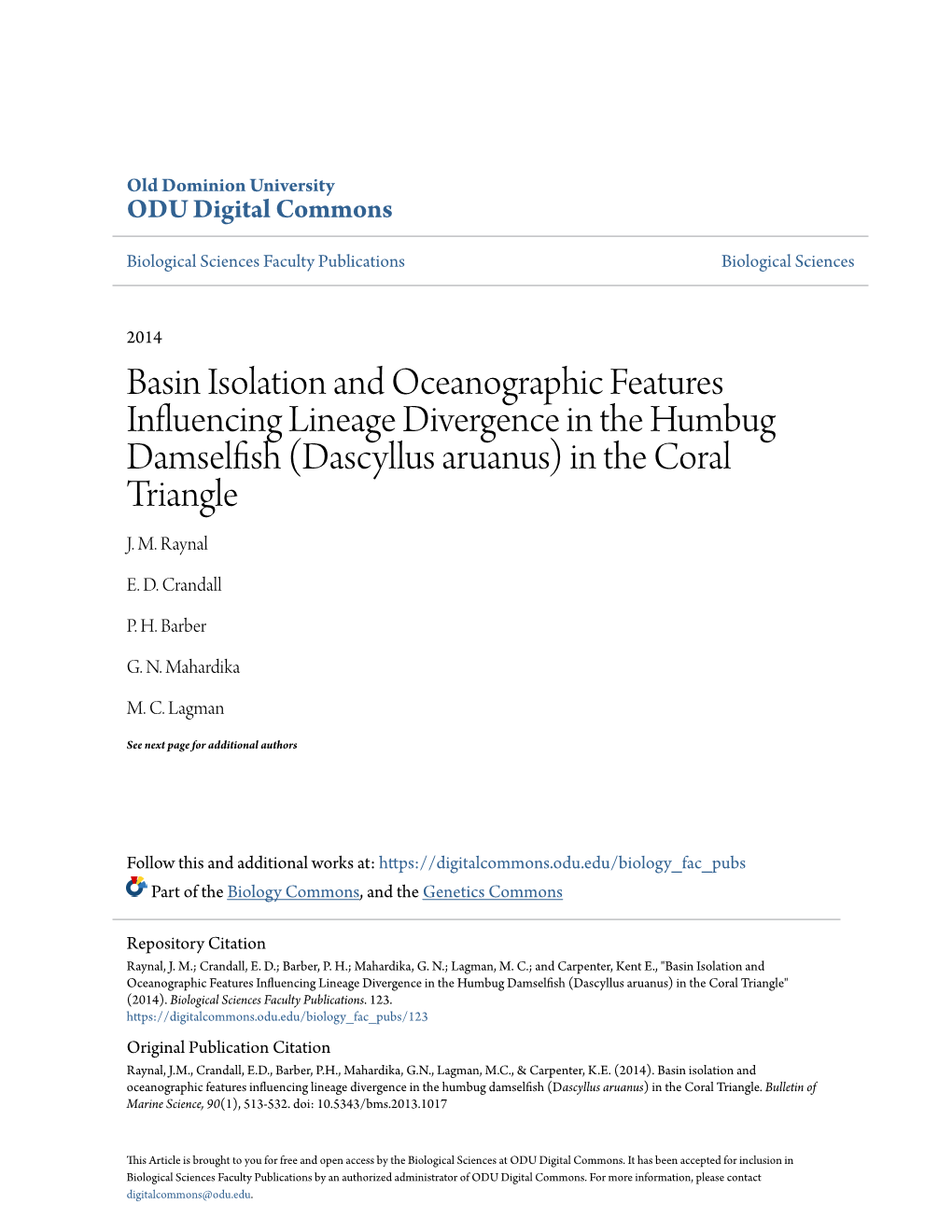 Basin Isolation and Oceanographic Features Influencing Lineage Divergence in the Humbug Damselfish (Dascyllus Aruanus) in the Coral Triangle J