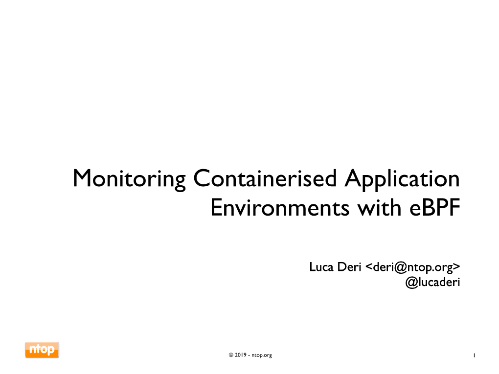 Monitoring Containerised Application Environments with Ebpf