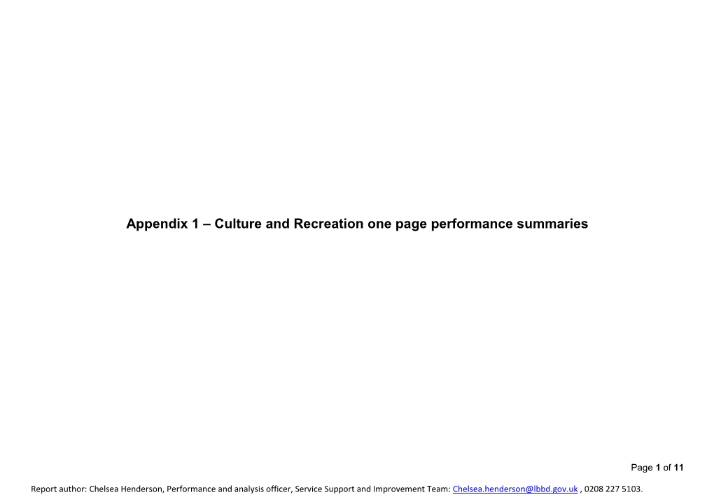 Appendix 1 – Culture and Recreation One Page Performance Summaries