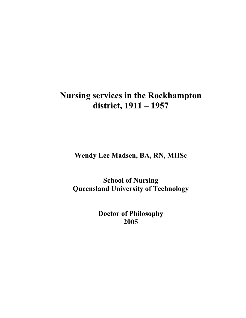 Nursing Services in the Rockhampton District, 1911 – 1957