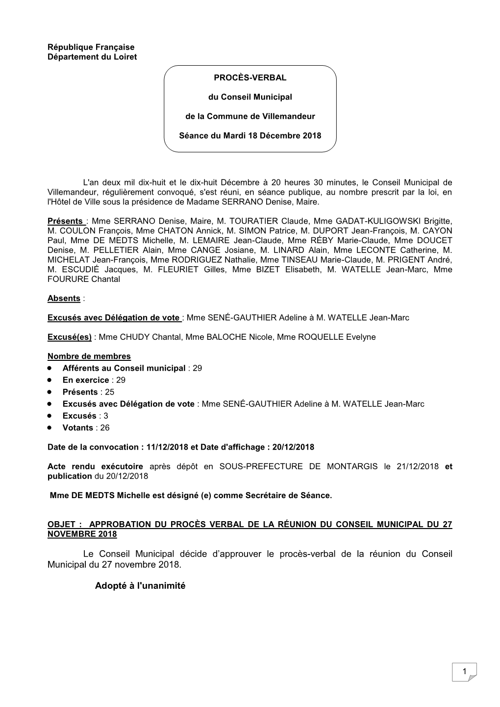 Le Conseil Municipal Décide D'approuver Le Procès-Verbal De La Réunion Du Conseil Municipal Du 27 Novembre 2018. Adopté À