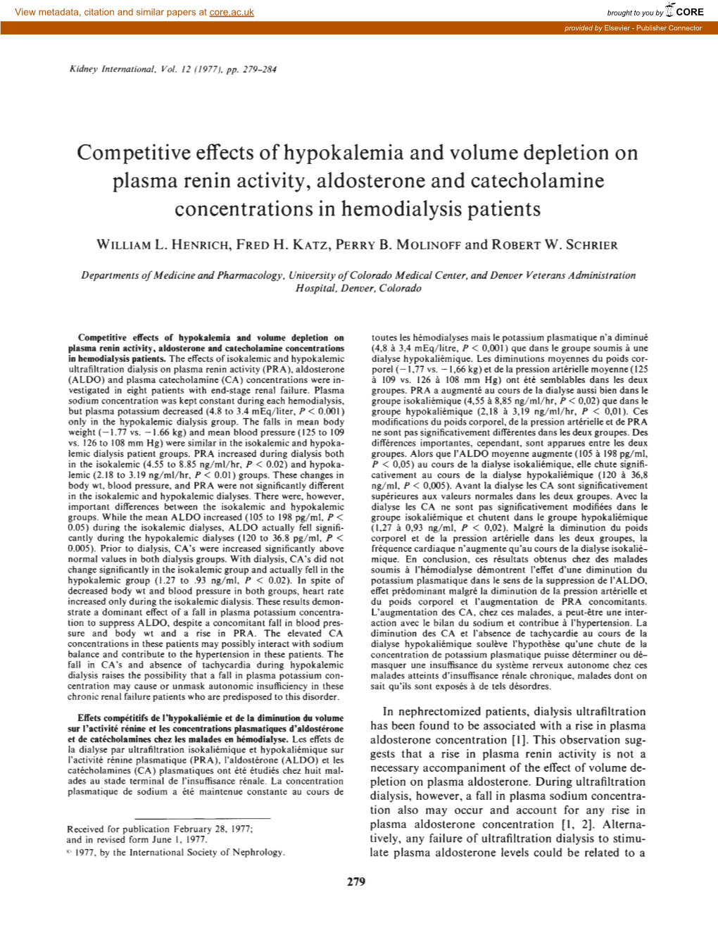 Competitive Effects of Hypokalemia and Volume Depletion on Plasma Renin Activity, Aldosterone and Catecholamine Concentrations in Hemodialysis Patients