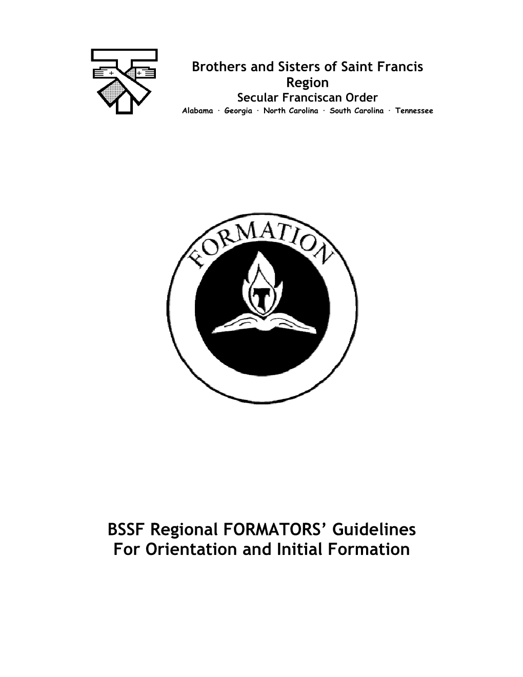 BSSF Regional FORMATORS' Guidelines for Orientation And